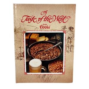 Vintage 1981 A Taste of the West from Coors Cookbook Better Homes and Gardens